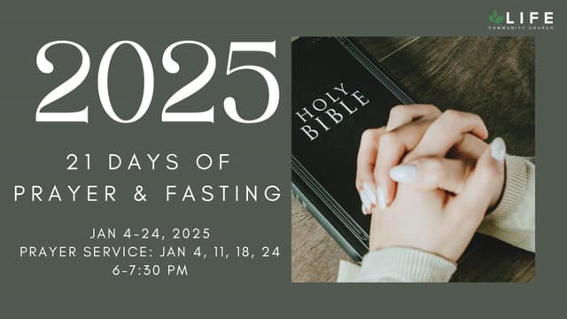 2025 - 21 Days of Prayer & Fasting